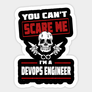 You can't scare me I'm a Devops Engineer! On White Sticker